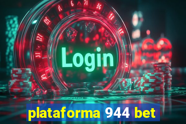 plataforma 944 bet